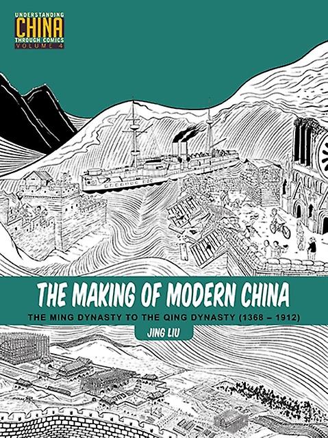 The Making Of Modern China by Jing Liu Paperback Book