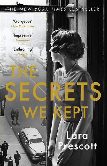 The Secrets We Kept by Lara Prescott Paperback