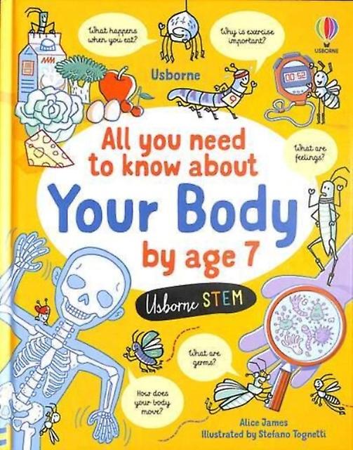 All You Need To Know About Your Body By Age 7 by Alice James Paperback Book