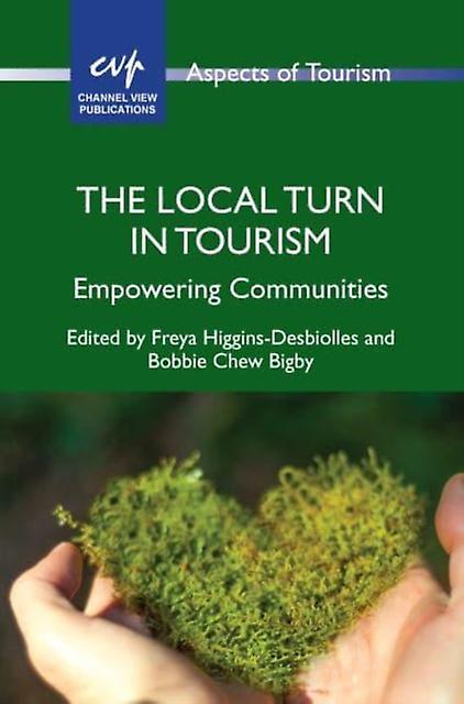 The Local Turn In Tourism Paperback Book