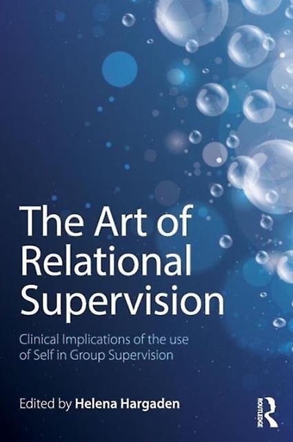 The Art Of Relational Supervision Paperback