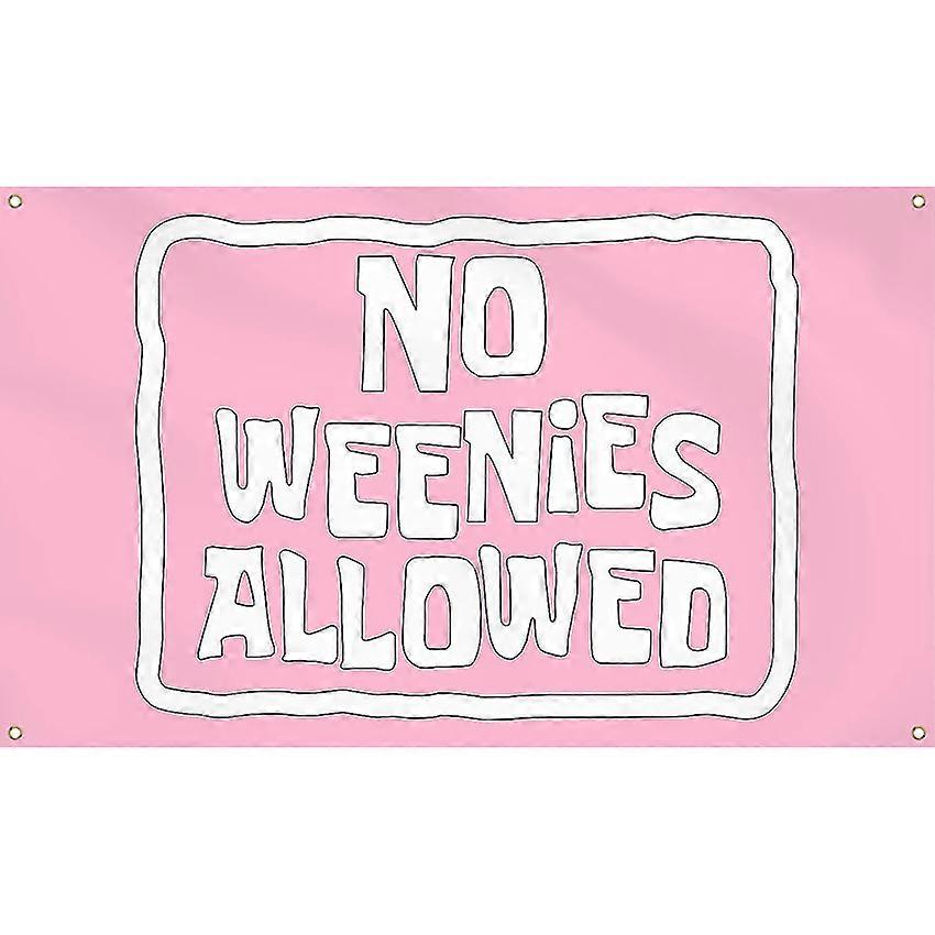   weenies   3x5 ft          '  