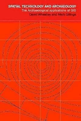 Spatial Technology and Archaeology
