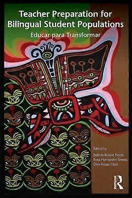Teacher Preparation for Bilingual Student Populations