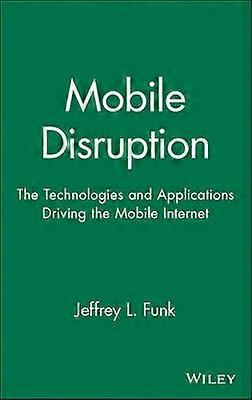 Mobile Disruption