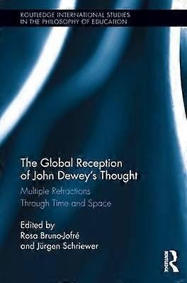 The Global Reception of John Dewey's Thought