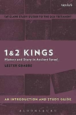 1 & 2 Kings: An Introduction and Study Guide