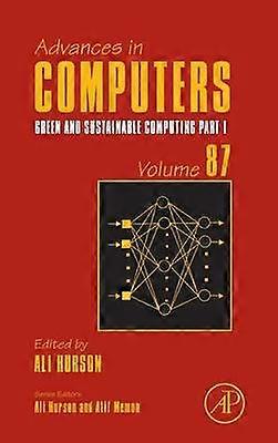 Green and Sustainable Computing: Part I