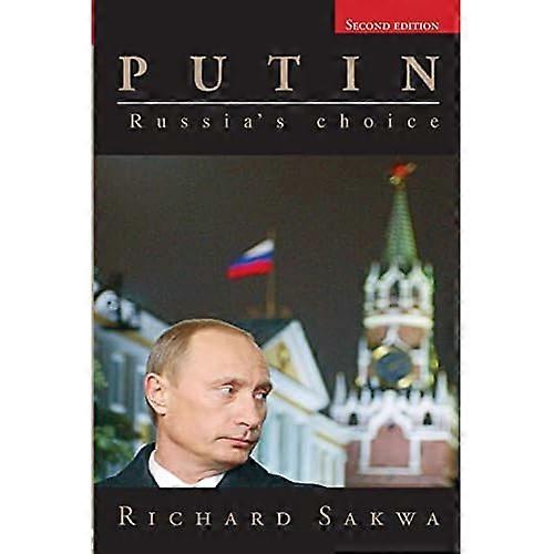 Putin: Russia's Choice