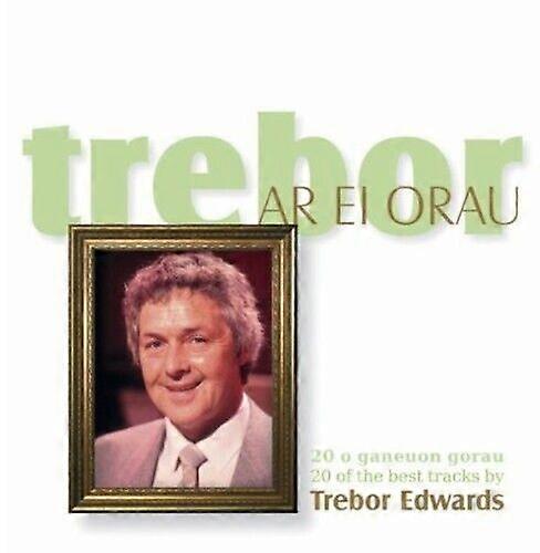 Trebor Edwards Trebor Ar Ei Orau CD