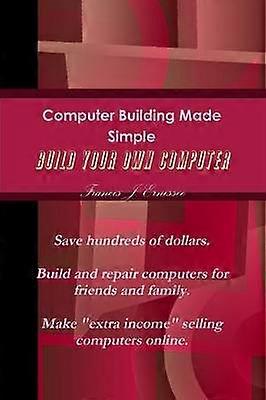 Computerbau leicht gemacht