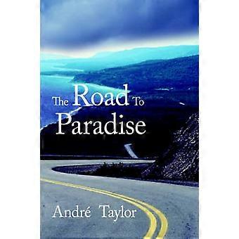 The Road To Paradise