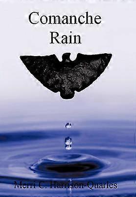 Comanche Rain