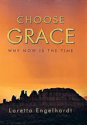 Choose Grace