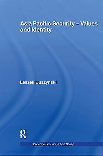 Asia Pacific Security Values and Identity