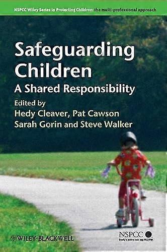 Safeguarding Children: A Shared Responsibility