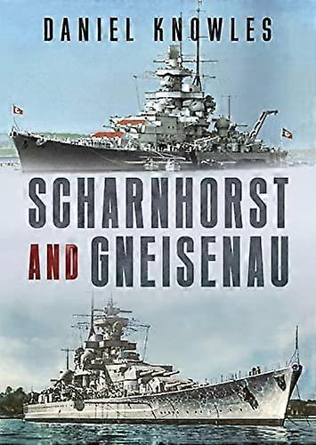Scharnhorst and Gneisenau