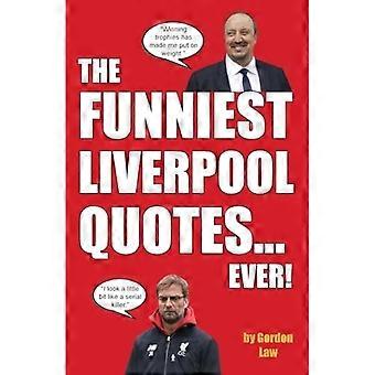Die lustigsten Liverpool-Zitate aller Zeiten!