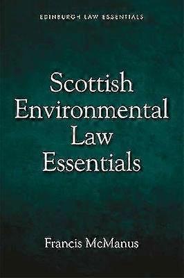Scottish Environmental Law Essentials