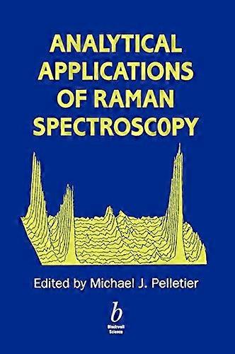 Analytical Applications of Raman Spectroscopy