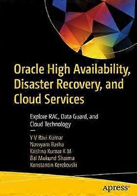 Oracle High Availability Disaster Recovery and Cloud Services