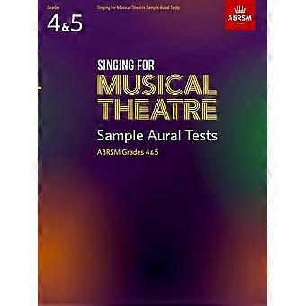 Gesang für Musiktheater Probe Gehör Gr 4-5: ABRSM 2020 - Tests