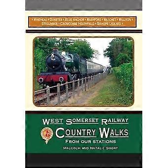 West Somerset Railway Country Wandelingen: Vanaf onze stations