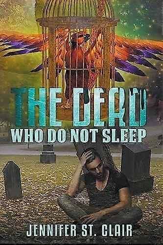 The dead who do not sleep