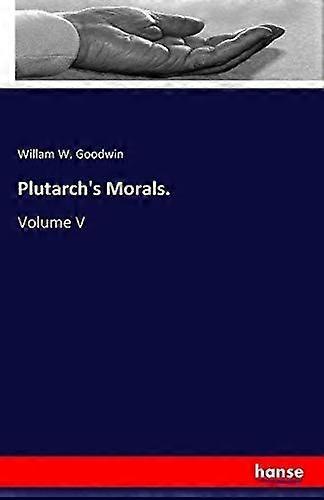 Plutarch's morals. volume v