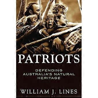 Patriotten: Het verdedigen van het natuurlijke erfgoed van Australië 1946-2004