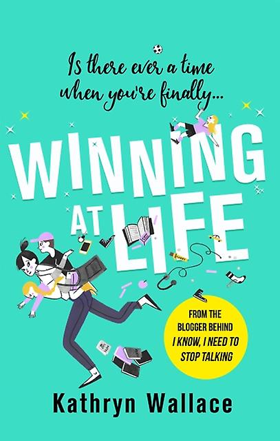 Winning At Life - Kathryn Wallace