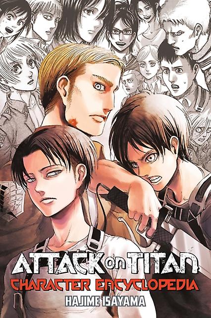Attack On Titan Character Encyclopedia by Hajime Isayama Paperback