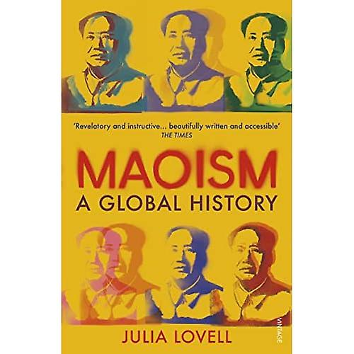 Maoism: A Global History