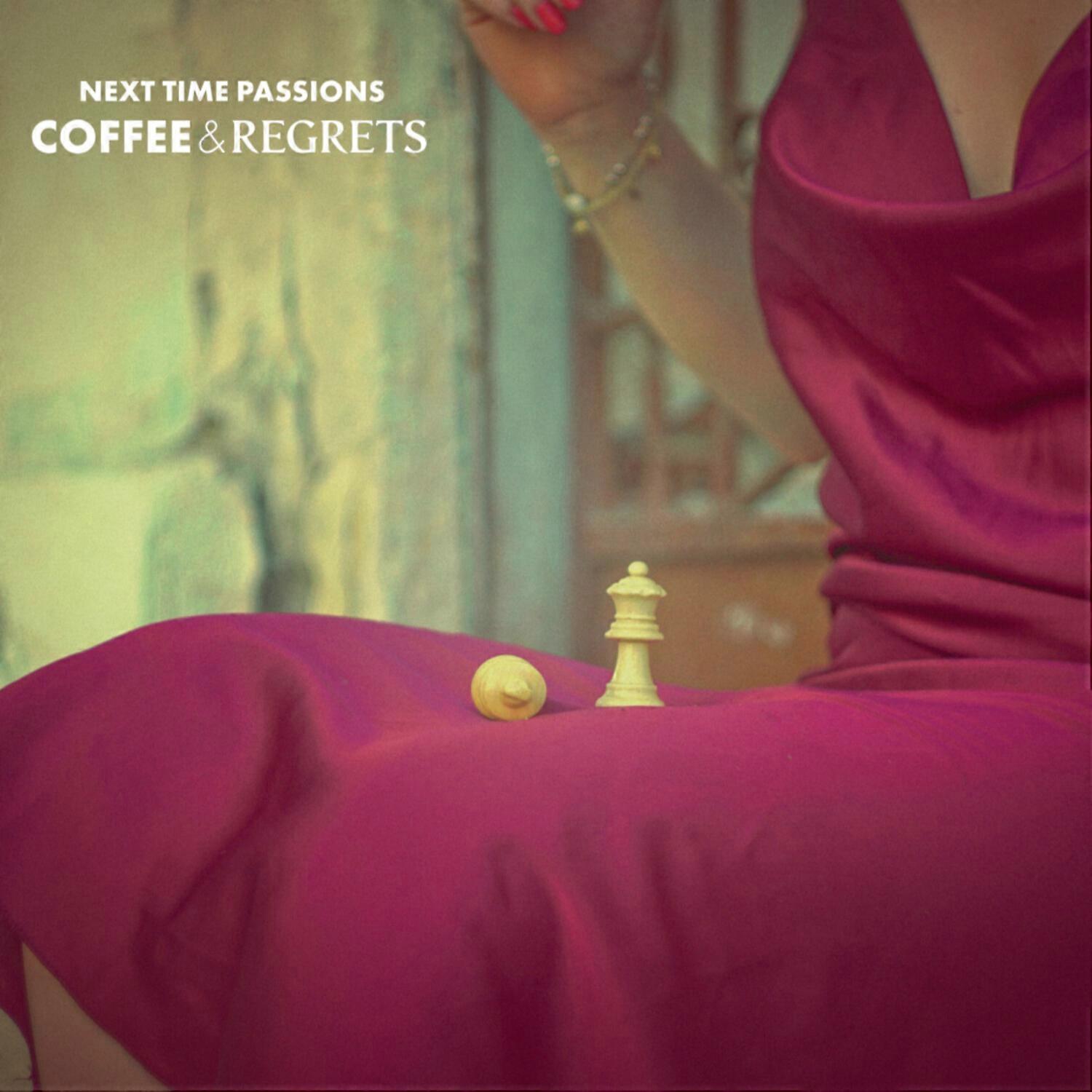 Next Time Passions - Coffee & Regrets  [VINYL LP] USA import