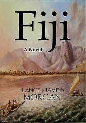 Fidji Un roman