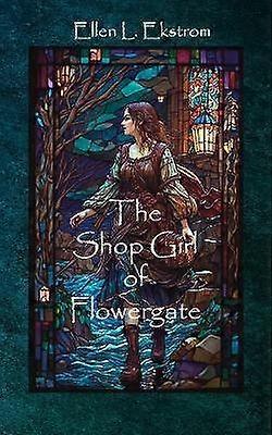 La chica de la tienda de Flowergate