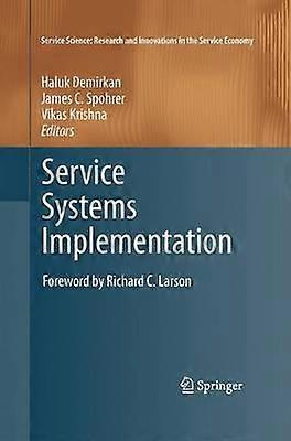 Service Systems Implementation