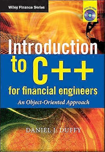Introduction to C++ for Financial Engineers: An Object Oriented Approach