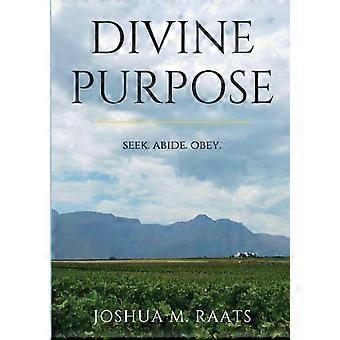 Divine Purpose - Raats, Joshua, M - Paperback - en Book