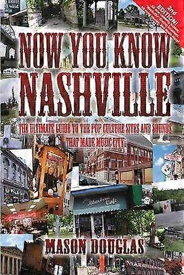 Now You Know Nashville - 2nd Edition