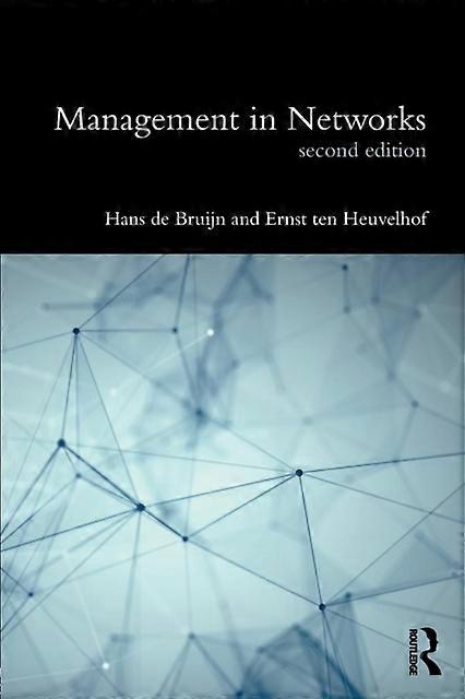 Management In Networks by Ernst Ten Heuvelhof Paperback