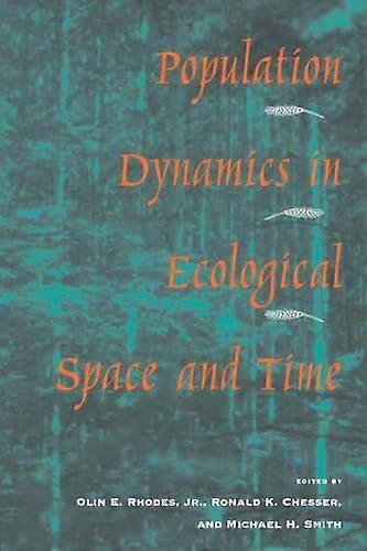 Population Dynamics in Ecological Space and Time