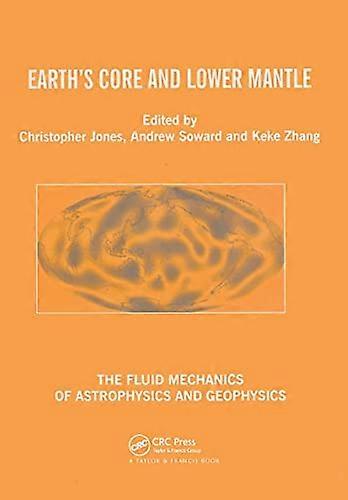 Earths Core and Lower Mantle