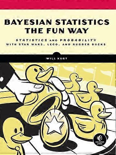 Bayesian Statistics The Fun Way - Will Kurt - Paperback - English Book - Bayesian inference