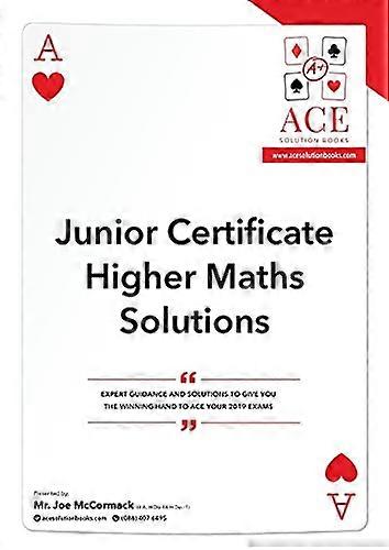 Junior Certificate Higher Maths Solutions 2018/2019