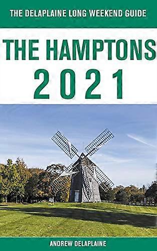 Le guide du long week-end Hamptons-The Delaplaine 2021