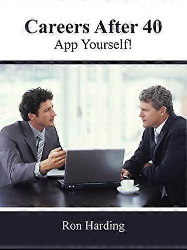Careers After 40: App Yourself!
