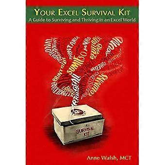 Uw Excel Survival Kit: Uw gids om te overleven en te bloeien in een Excel-wereld