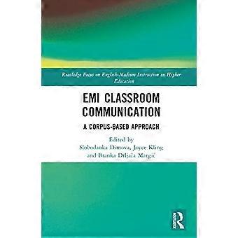EMI Classroom Communication A Corpus Based Approach