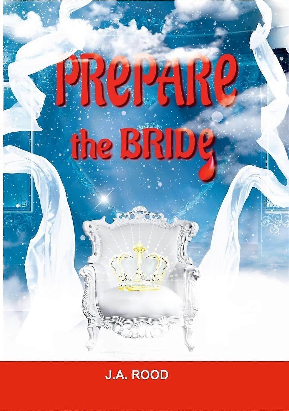 Prepare the bride